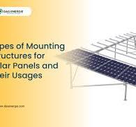 7 Types of Mounting Structures for Solar Panels Installed Widely