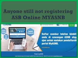 Antara dokumen yang diperlukan tu adalah penyata kwsp. Ppt Anyone Still Not Registering Asb Online Myasnb Powerpoint Presentation Id 7910320