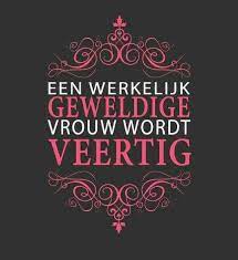Veertig Jaar Verjaardag Humor Veertig Verjaardag Verjaardagscitaten