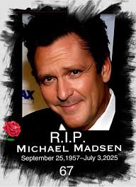 Michael Madsen actor death at 67