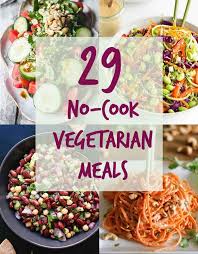 29 Meat Free Meals You Can Make Without Your Stove Vegetarian Cooking Vegetarian No Cook Meals