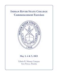 Indian River State College Spring 2021 Commencement Program by Indian River  State College