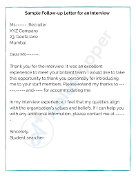 Days, or weeks, have passed and you're on the verge of cutting your losses and moving on from the hopes of landing your dream job, despite the fact that your cover letter, resume, and how you answered the interview questions was. 11 Sample Follow Up Letters Format Examples And How To Write Follow Up Letters A Plus Topper