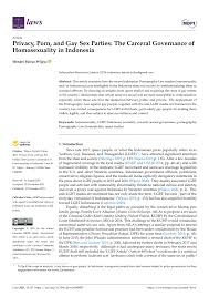 (PDF) Privacy, Porn, and Gay Sex Parties: The Carceral Governance of  Homosexuality in Indonesia