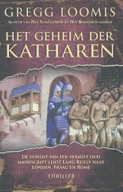 Het Geheim Der Katharen Boeken Thrillers Boeken Om Te Lezen
