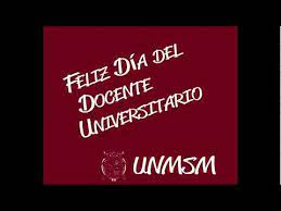 El texto de la norma indica que esta celebración viene. Feliz Dia Del Docente Universitario Youtube