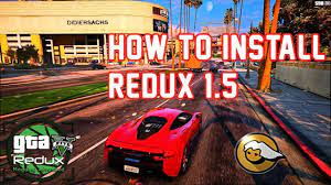 How To Install Redux 1 5 With Reshade Gta 5 Mods Gta 5 Mods Gta 5 Gta