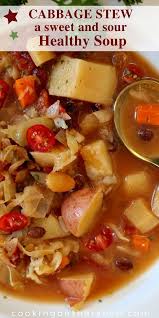 Cabbage Stew A Sweet And Sour Russian Soup Recipe Recipe Cabbage Stew Russian Soup Recipe Sour Cabbage