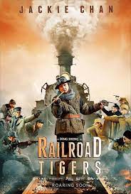 Railroad tigers broadcast online at: Railroad Tigers Hong Kong Movie Jackie Chan Wang Kai Jackie Chan Jackie Chan Movies Historical Movies