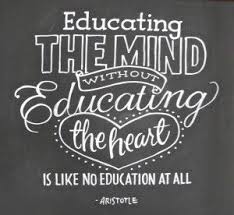 Educating The Mind Without Educating The Heart Is Teaching Quotes College Quotes School Quotes