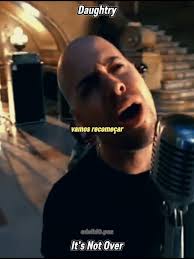 It Is Not over Daughtry Remix