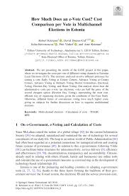 Pdf How Much Does An E Vote Cost Cost Comparison Per Vote In Multichannel Elections In Estonia