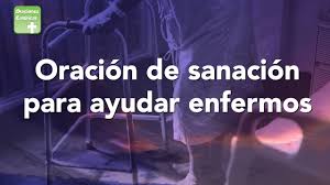 Check spelling or type a new query. Oracion De Sanacion Para Ayudar Enfermos Oraciones Catolicas Youtube