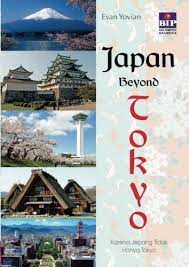 Mereka bertemu di bujur 180. Japan Beyond Tokyo Indonesian Edition Yovian Evan 9786023946808 Amazon Com Books
