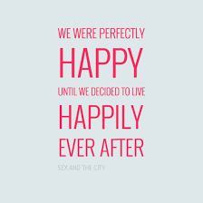 14 Hilarious Quotes About Marriage From Your Favorite Movies Happily Ever After Quotes Marriage Quotes Funny Happy Ever After Quotes