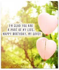 Perhaps funny birthday wishes or cute birthday quotes will be on the printed card. Romantic Birthday Wishes To Inspire The Perfect Message