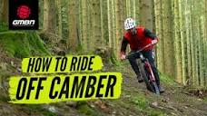 How To Ride Off Camber Sections | Mountain Bike Skills - YouTube