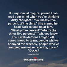 It S My Special Magical Power I Can Read Your Mind When You Re Idlehearts