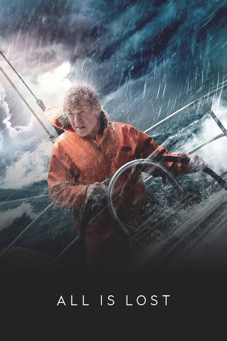 All Is Lost (2013) – Movie, Trailer & Showtimes | Cineamo