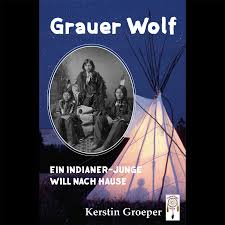 Mein zuhause ist nicht hier. Grauer Wolf Ein Indianerjunge Will Nach Hause