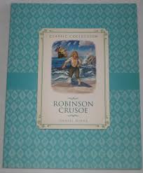 We only use cookies technically essential for your connection to the website or for the provision of the online services requested by you. Robinson Crusoe Classic Collection By Daniel Defoe 2013 New Burlington Books