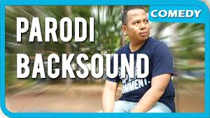 Parodi Backsound