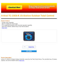 All working good but not fully tested. Lawn Sprinklers Total Cntrl 15 Outdoor Irritrol Tc 15ex R Water Equipment