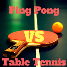 Is There A Difference Between Ping Pong And Table Tennis Or Is The Guy At The Gym Who Always Yells At You For Cal In 2020 Table Tennis Ping Pong Ping