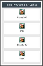 Are you don't know how to free watch sri lankan tv channels? Free Tv Channel Sri Lanka For Android Apk Download