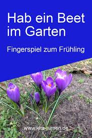 Hab Ein Beet Im Garten Fingerspiel Im Fruhling In 2020 Fingerspiele Fingerspiel Fruhling Knete Fur Kinder