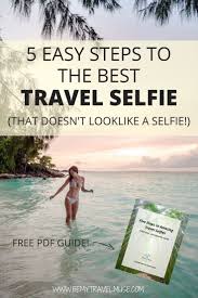 I Have Always Wanted To Be A Travel Photographer How To Take Beautiful Travel Photos Of Yourself Solo Female Travel Travel Photography Inspiration Travel Photos