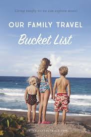 Living Simply So We Can Explore More Family Travel Family Travel Destinations Travel Bucket List
