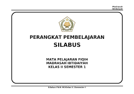 Maybe you would like to learn more about one of these? Silabus Fiqih Kelas 2 Smt 1