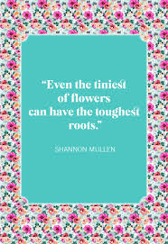 Check spelling or type a new query. 35 Inspirational Flower Quotes Best Quotes About Flowers