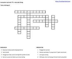 Kunci jawaban teka teki silang penjaskes crossword labs. Contoh Soal Teka Teki Silang Tema Olahraga Rumah Pintar
