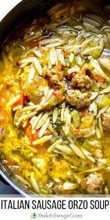 Italian Orzo Sausage Soup For Instant Pot Or Stove Di 2020 Resep Sup Resep Makanan Makanan