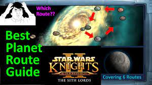 Star Wars Kotor 2 Planet Order Guide Best Planet Routes Planet Breakdown Planet Walkthrough Youtube