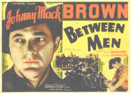 Laura's Miscellaneous Musings: Tonight's Movie: Between Men (1935) and Lone  Pine Locations