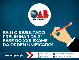 180 mil inscritos prestarão a próxima prova da oab. Saiu O Resultado Preliminar Da 2a Fase Do Xxiv Exame De Ordem Unificado Oab Pe
