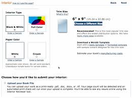 Begin by deciding on your trim size. How To Upload A Book To Createspace Now Amazon Publishing Serve No Master