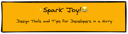 Of course for those less daring palates good ole dill is fine too. Github Sw Yx Spark Joy Easy Ways To Add Design Flair User Delight And Whimsy To Your Product