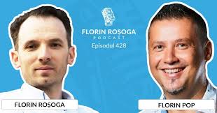 Podcast 428 Florin Pop: Profilul Unui Investitor și Bussiness Trainer