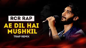 Rcr Rap Song Ae Dil Hai Mushkil Trap Remix Dj Franky X Dj Amit Singh Youtube