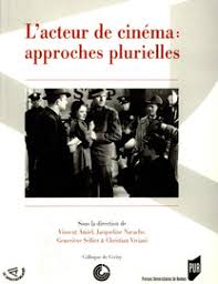 Découvrez cette affiche du film télé gaucho réalisé par michel leclerc. L Acteur De Cinema Approches Plurielles De L Etoile A La Star L Acteur De Cinema Et La Naissance Du Film De Qualite Presses Universitaires De Rennes