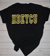 Beyonce Inspired Hbeycu Shirt Black Girl Magic Hbcu Support Black Shirt Black Girls Shirts
