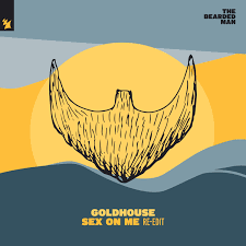 GOLDHOUSE - Sex On Me | Armada Music