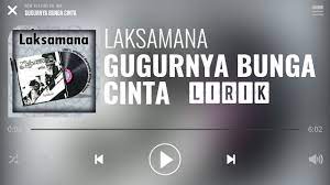 Walau berkali kau membenci cintaku takkan hilang himpunkan semua kemaafan dengarkan oh! Laksamana Gugurnya Bunga Cinta Lirik Youtube