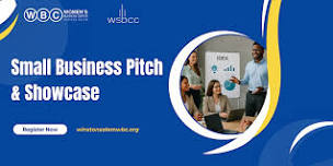 Small Business Pitch, Showcase & Networking Event