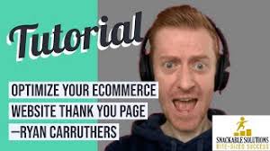 How to Optimize Your Website Thank You Page, Ryan Carruthers