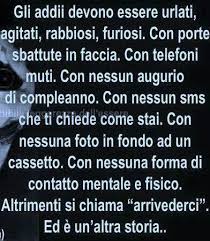 Addio O Arrivederci Parole Citazioni D Amore Citazioni